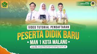 Tutorial Pendaftaran PPDB Jalur Prestasi di MAN 1 Kota Malang [upl. by Enywad32]