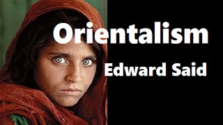 Summary and Analysis of Orientalism by Edward Said [upl. by Edan]