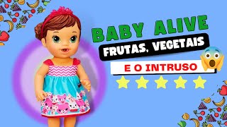 BABY ALIVE FRUTINHAS LEGUMES E INTRUSO [upl. by Darrel]