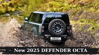 All New 2025 Defender Octa  Best Legendary Offroad SUV  Land Rover [upl. by Anerres]