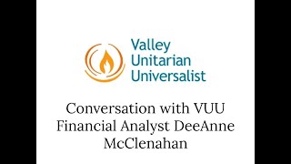 Meeting With VUU Financial Analyst DeeAnne McClenahan [upl. by Arsuy]