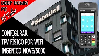 COMO CONFIGURAR DATÁFONOTARJETERO POR WIFI TPV FÍSICO 2024 ingenico wifi tpv bancos [upl. by Ffej1]