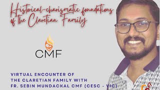 HistoricalCharismatic Foundations of the Claretian Family  Claretian Missionaries [upl. by Pessa]