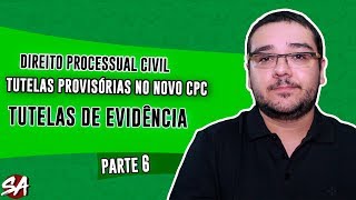 TUTELAS PROVISÓRIAS NO NOVO CPC  Parte 6  Direito Processual Civil [upl. by Tricia386]