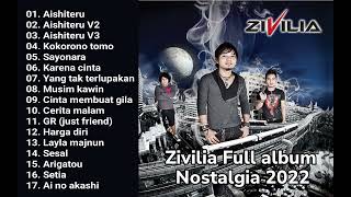 Zivilia full album  aishiteru  2023 nostalgia [upl. by Mile]