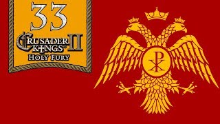 King Me  Resurrecting Romans  Lets Play Crusader Kings 2 Holy Fury  33 [upl. by Etteuqaj]