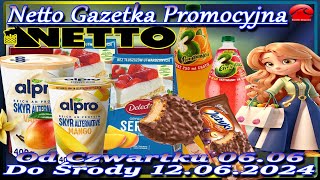 Netto gazetka promocyjna Od 06062024 Oferta Tygodnia  Niskie Ceny Nowości Produkty Na Topie [upl. by Puglia]