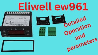 EW961 Eliwell Digital controller full details Hindi ew961unique [upl. by Rudie896]