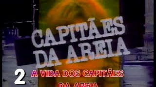 Capitães da Areia 1989  TV Bandeirantes 2 [upl. by Aned]