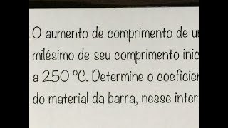 FBNET  Tr18  Calculando o COEFICIENTE DE DILATAÇÃO térmica linear [upl. by Meihar]