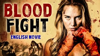 BLOOD FIGHT  Hollywood English Movie  Superhit Fast Action Full Movie In English  English Movies [upl. by Kcirret]