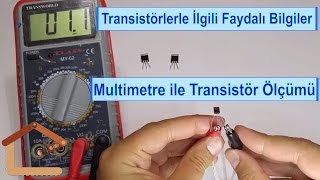 Multimetre ile Transistör Ölçümü  Transistörler Üzerine Faydalı Bilgiler 33 13 [upl. by Eahsram]