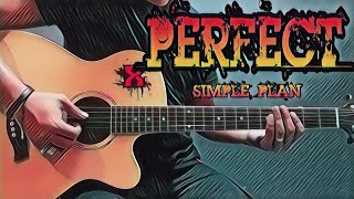 Perfect  Simple Plan Guitar Cover With Lyrics amp Chords [upl. by Ereveneug]