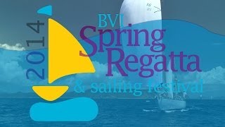 BVI Spring Regatta  Friday [upl. by Amero]