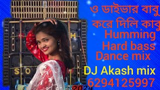 O diver Babu Kore Delhi Kabu humming Bass song new mixing Dj Akash Mallapur Birbhum [upl. by Darice824]