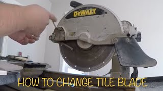 HOW TO CHANGE DEWALT WET SAW BLADE  HOW TO EASILY REMOVE THE DEWALT WETSAW BLADE [upl. by Margo]