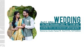 Wedding Joel amp Athira  On 26 Dec 2022  At  11 am Live On memories photography [upl. by Attecnoc]