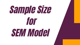 How to Calculate Sample Size based on Path coefficient in SEM Analysis [upl. by Eillen]