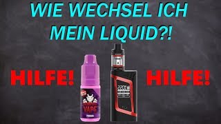 Wie wechsel ich mein Liquid  101 Anfängerfragen [upl. by Mariya302]