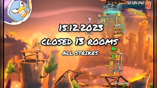 angry birds 2 clan battle 15122023 closed 13 rooms all strikes [upl. by Sugden141]