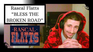 RASCAL FLATTS  BROKEN ROAD REACTION  THOSE HARMONIES ARE ANGELIC [upl. by Eriam]