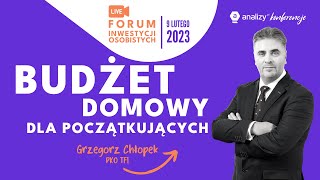 FIO5 Budżet domowy dla początkujących  Grzegorz Chłopek PKO TFI [upl. by Vincentia281]