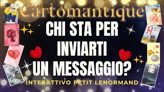 ❤️CHI STA PER INVIARTI UN MESSAGGIO🌟 SCEGLI LE CARTE in questo INTERATTIVO PETIT LENORMAND 🌟 [upl. by Marceau]