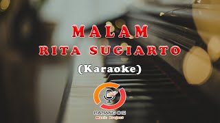 Malam  Rita Sugiarto Karaoke [upl. by Chemaram361]