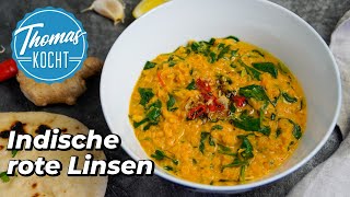 Rotes Linsen Dal  indisches Linsengericht vegetarisch  Thomas kocht [upl. by Aronael715]