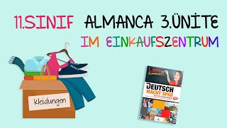 11Sınıf Almanca  3Ünite  Im Einkaufszentrum  Part 1 [upl. by Eilac]