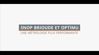 Cas client  Comment SNOP Brioude a évolué vers une métrologie plus performante avec Optimu [upl. by Inafets673]