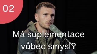 Má suplementace smysl a jak rozlišit kvalitní doplněk stravy I Trime Podcast 02 [upl. by Ykceb]