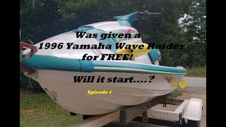 Got a 1996 Yamaha Wave Raider For FREE Episode 1 [upl. by Ginsburg305]