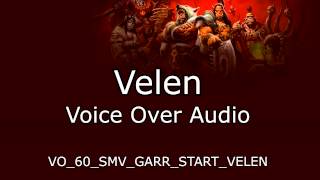 Velen Voice Over Audio  Warlords of Draenor [upl. by Bern]