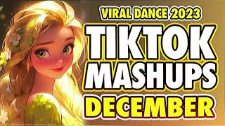 TIKTOK MASHUP DECEMBER 2023 [upl. by Mcnully]