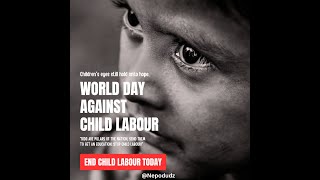 World Day Against Child Labour [upl. by Shaia]