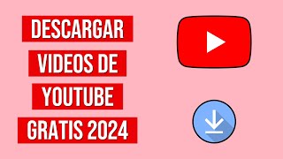 Cómo DESCARGAR VIDEOS de YOUTUBE gratis sin programas 2024 [upl. by Bekki]