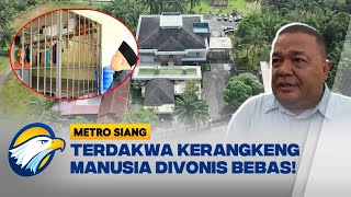 Tercengang Vonis Bebas Terdakwa Kerangkeng Manusia   Metro Siang [upl. by Lilllie804]