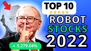 TOP 10 Robotic Stocks to Buy in 2022  LAST CHANCE [upl. by Nagad]