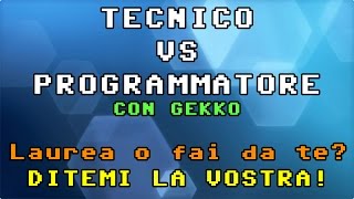 VLOG  TECNICO VS PROGRAMMATORE  Opinione Laurea e lavoro informatica [upl. by Gravante]