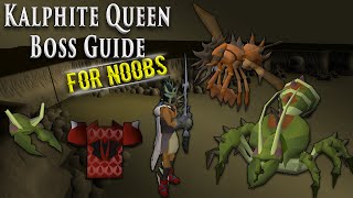 OSRS Kalphite Queen Guide For Noobs [upl. by Yeniffit]