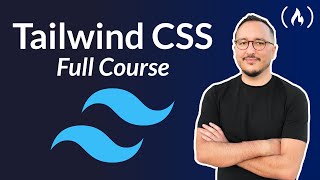 Learn Tailwind CSS – Course for Beginners [upl. by Hoshi]