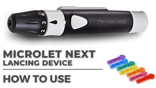 How to use Microlet Next Lancing Device [upl. by Ymeraj123]