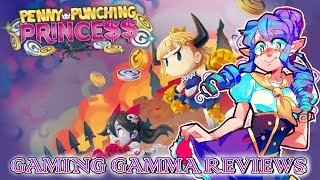 Penny Punching Princess Review Switch Capitalism Ho Gamma Review [upl. by Iztim]