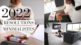 RÉSOLUTIONS 2022 8 objectifs minimalistes pour 2022 [upl. by Letha]