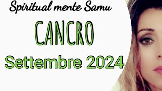 CANCRO♋ Settembre 2024 previsioni🔮Tarocchi🔮 [upl. by Retsbew236]