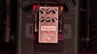 Friedman Dirty Shirley overdrive distortion pedaldemo guitar friedmanamps mesaboogie shorts [upl. by Savvas]