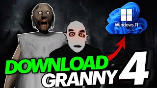 How to download Granny 4 in Laptop and PC [upl. by Gnud]