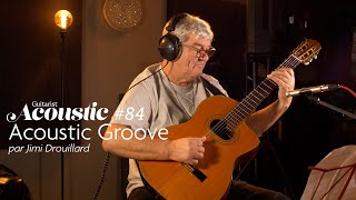 Acoustic Groove  Sol pleureur morceau amp explications par Jimi Drouillard [upl. by Derzon863]