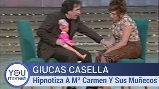 Giucas Casella  Hipnotiza A Mari Carmen Y Sus Muñecos [upl. by Hertberg528]